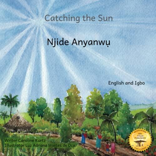 Catching the Sun: How Solar Energy Illuminates Ethiopia in Igbo and English