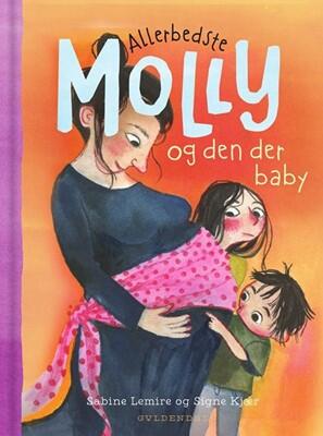 Allerbedste Molly og den der baby