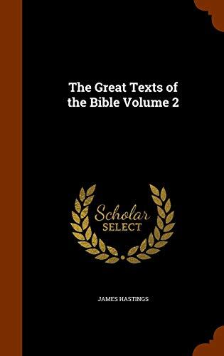 The Great Texts of the Bible, Volume 2