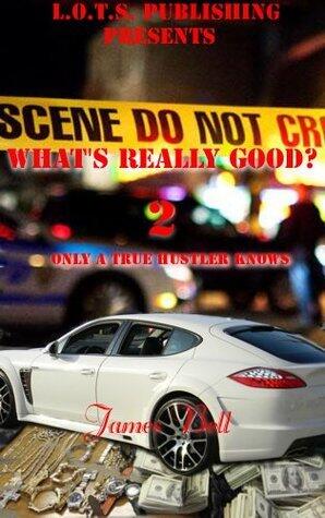 What's Really Good 2