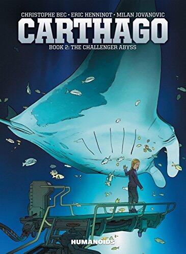 Carthago, Vol. 2: The Challenger Abyss