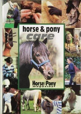 Horse and Pony Care
