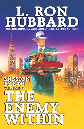 The Enemy Within: Mission Earth Volume 3