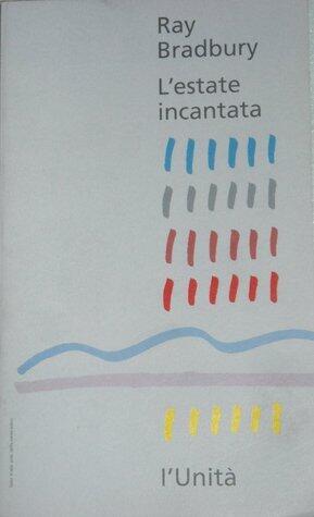 L'estate incantata