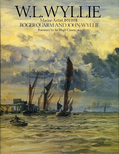 W. L. Wyllie: Marine Artist (1851-1931)