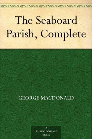 The Seaboard Parish, Complete