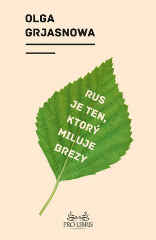 Rus je ten, ktorý miluje brezy