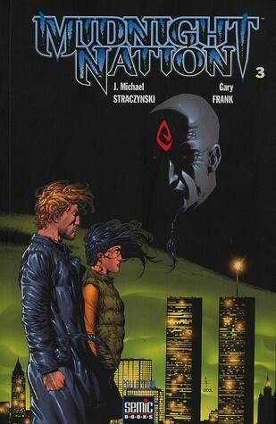 Midnight Nation, tome 3