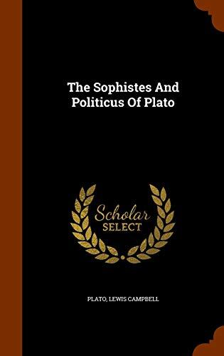 The Sophistes And Politicus Of Plato