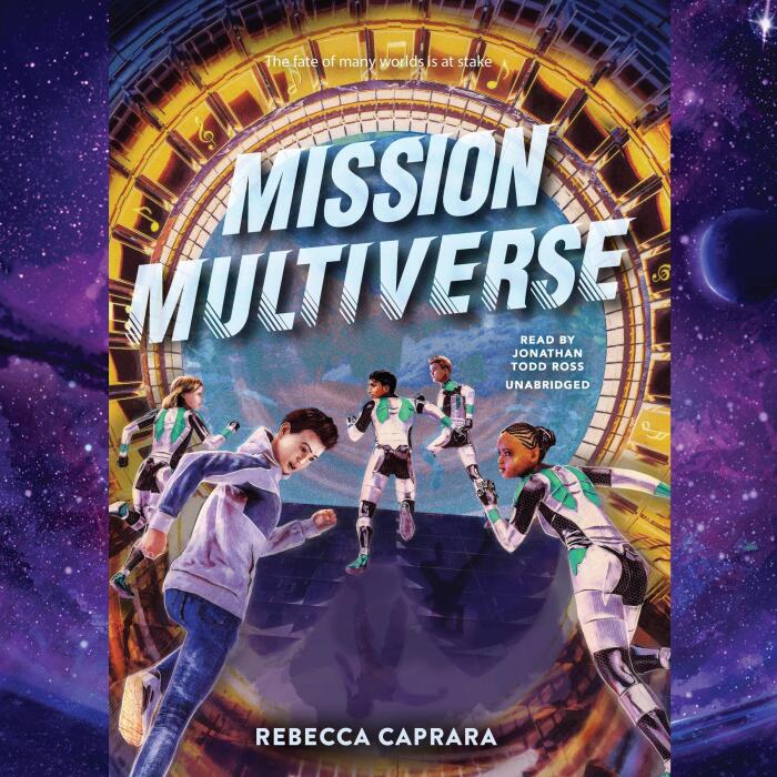 Mission Multiverse: The Mission Multiverse Series, Book 1