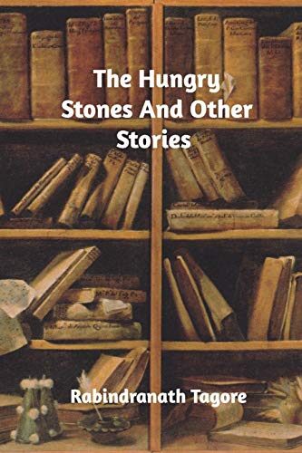 The Hungry Stones And Other Stories