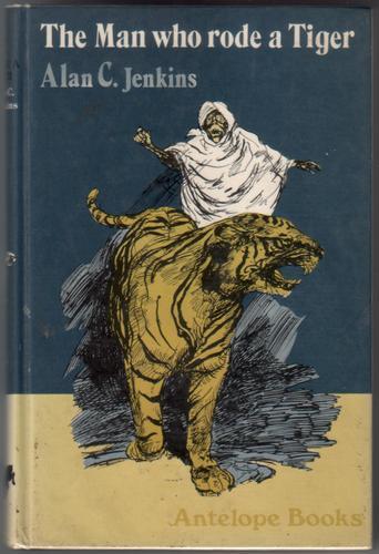 The man who rode a tiger