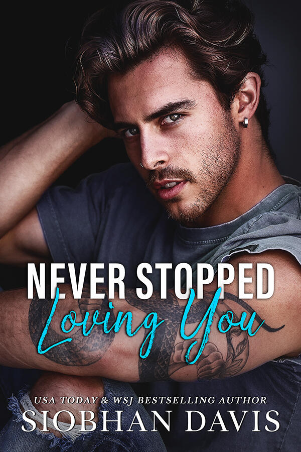 Never Stopped Loving You