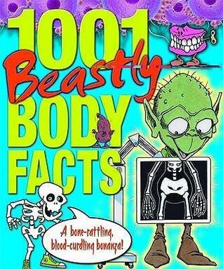 1001 Beastly Body Facts