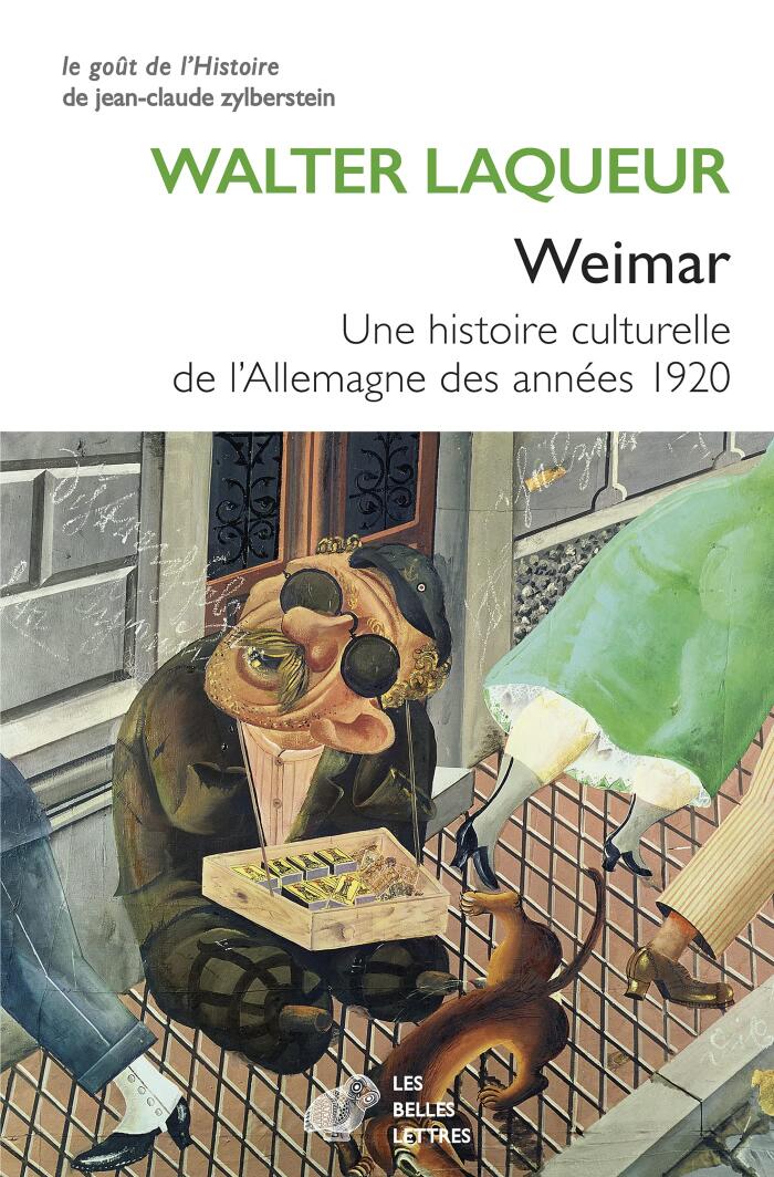 Weimar: Une histoire culturelle de l’Allemagne des années 1920