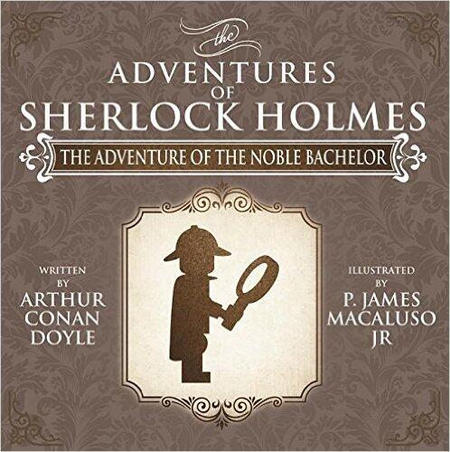 The Adventure of the Noble Bachelor