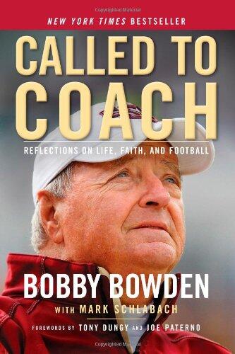 Called to Coach: Reflections on Life, Faith and Football