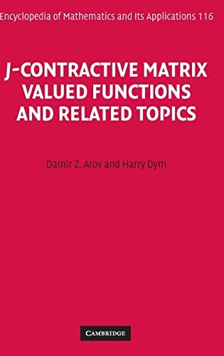 J-Contractive Matrix-Valued Functions and Related Topics
