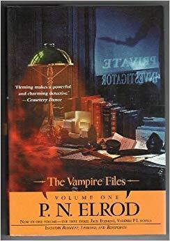 VAMPIRE FILES, VOLUME ONE: BLOODLIST, LIFEBLOOD, BLOODCIRCLE