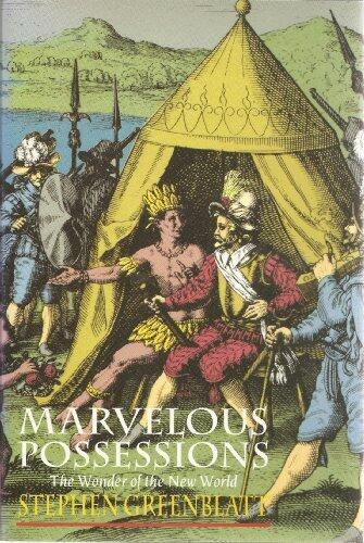 Greenblatt: Marvelous Possessions