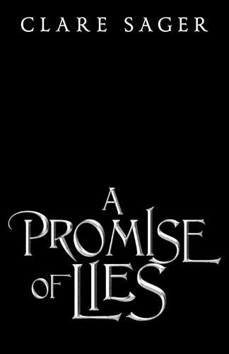 A Promise of Lies