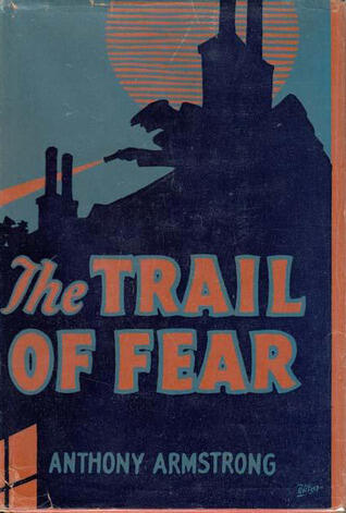 The Trail Of Fear