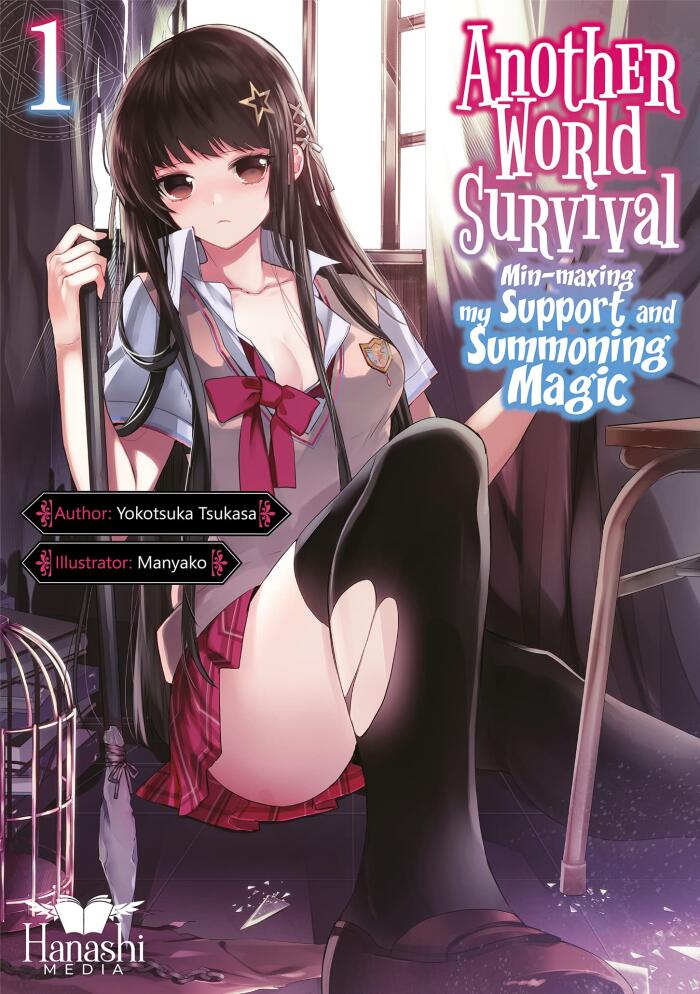 Another World Survival: Min-maxing my Support and Summoning Magic - Volume 1