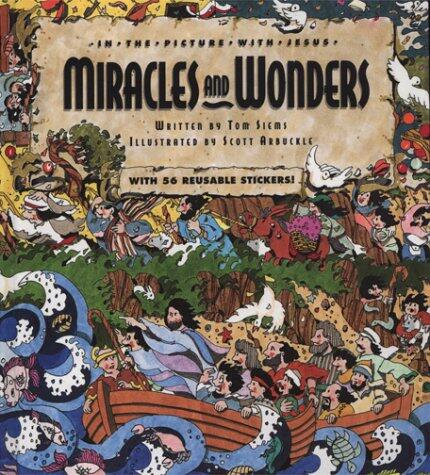 Miracles and Wonders
