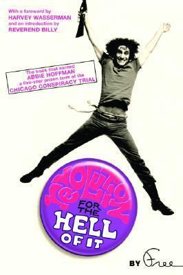 Revolution for the Hell of It