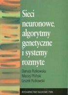Sieci neuronowe, algorytmy genetyczne i systemy rozmyte