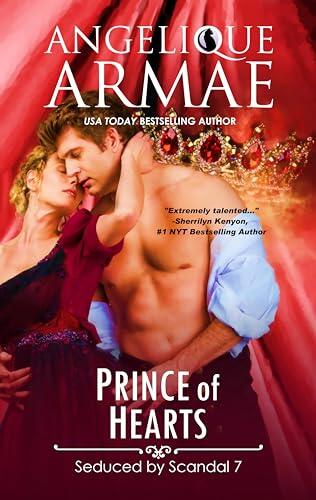 Prince of Hearts: Seduced by Scandal 7