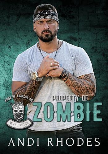 Property of Zombie: Kings of Anarchy MC: Washington