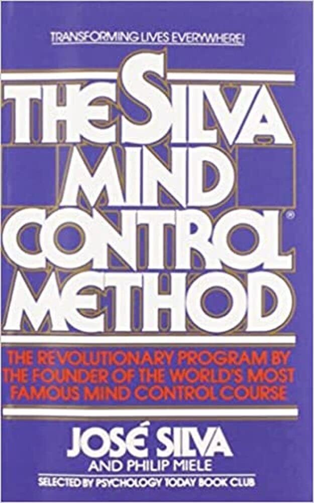 The Silva Mind Control Method Mass Market Paperback - January 15, 1991
