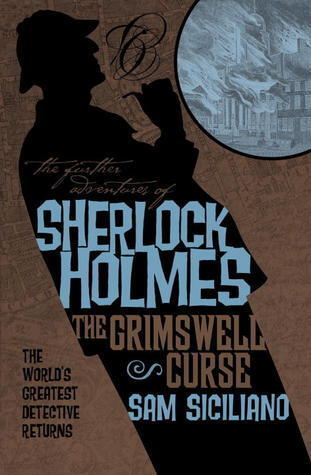 The Further Adventures of Sherlock Holmes - The Grimswell Curse