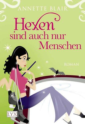 Hexen sind auch nur Menschen