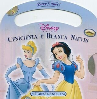 Cenicienta y Blanca Nieves/ Cinderella & Snow White (Historia De Nobleza)