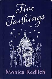 Five Farthings: a London Story
