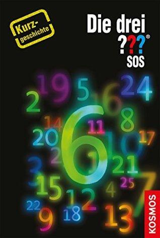 Die drei ??? SOS (drei Fragezeichen): Kurzgeschichte 6