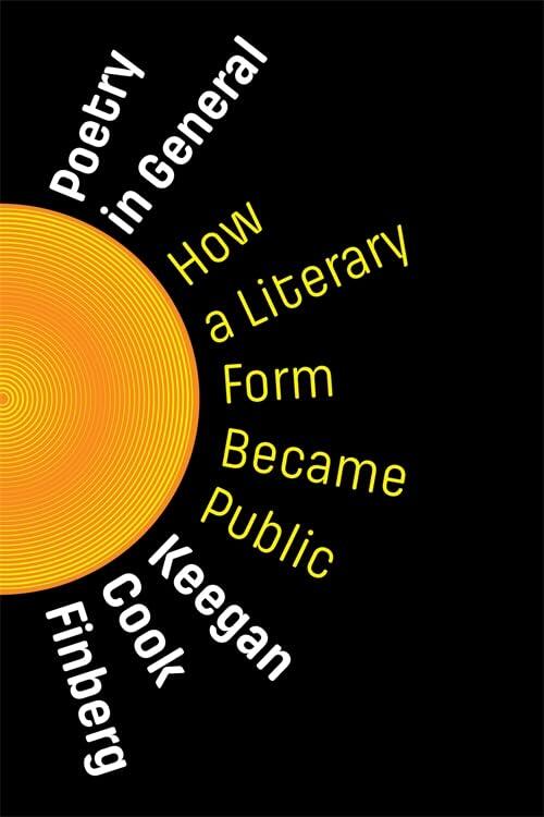 Poetry in General: How a Literary Form Became Public