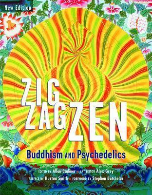 Zig Zag Zen: Buddhism and Psychedelics