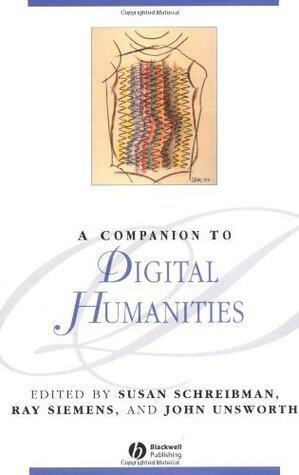 A Companion to Digital Humanities
