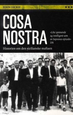 Cosa Nostra. Historien om den sicilianske mafiaen