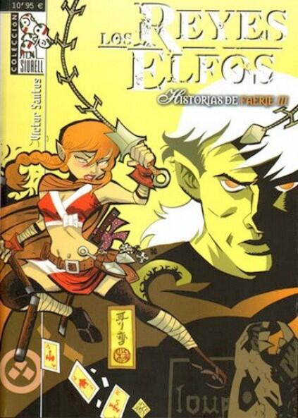 Los reyes Elfos: Historias de Faerie III