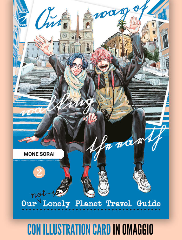 Our Not-So-Lonely Planet Travel Guide, Vol. 2