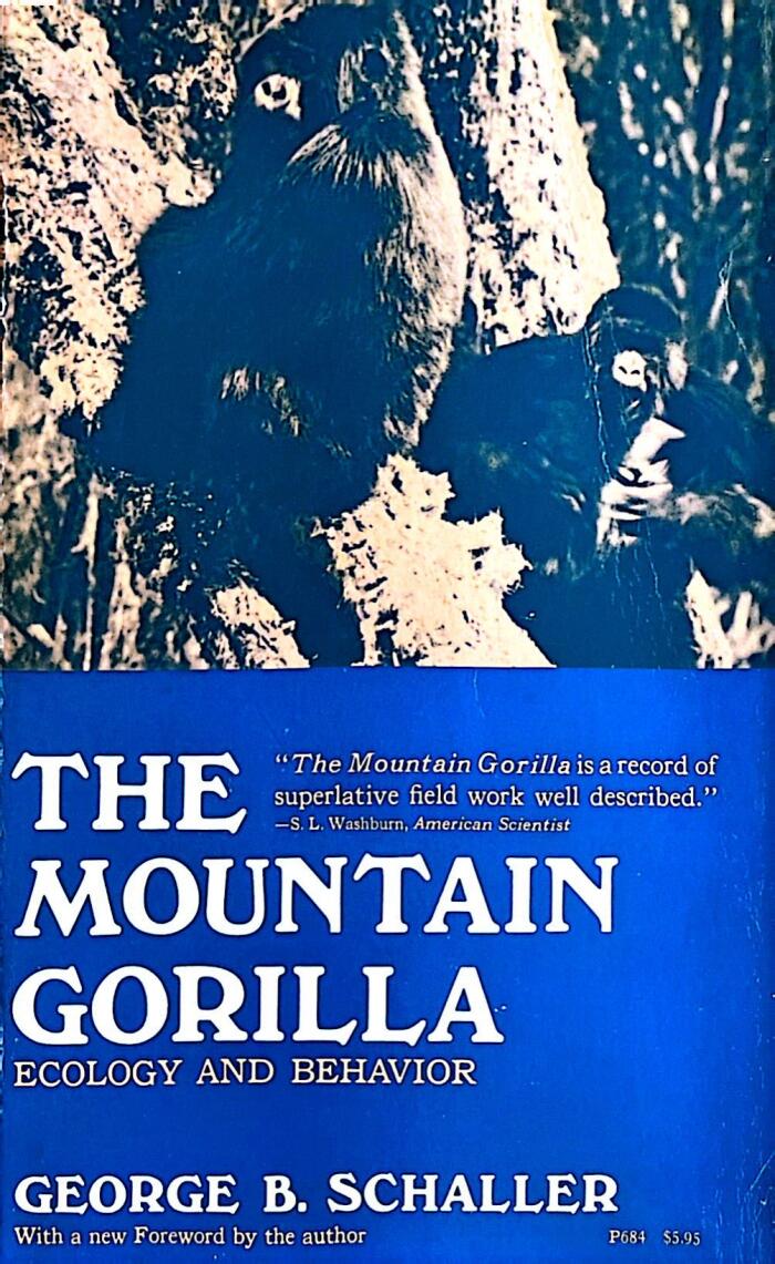 The Mountain Gorilla: Ecology and Behavior