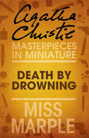 Death by Drowning: Miss Marple
