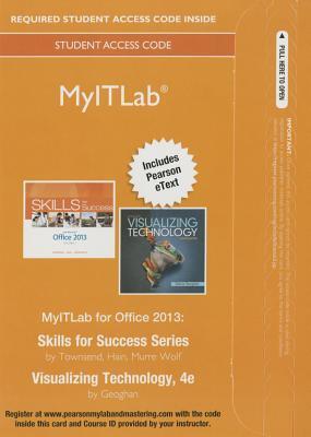 Skills with Visualizing Technology [with MyITLab Code]