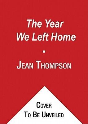 The Year We Left Home