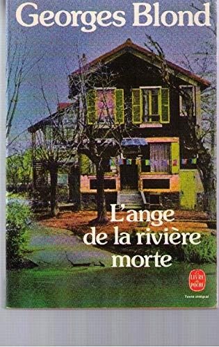 L'Ange de la Riviere Morte
