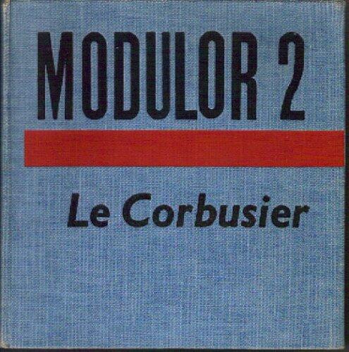 Modulor 2, 1955: Continuation of 'The Modulor,' 1948